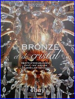 De Bronze et de cristal Objets d'ameublement du mobilier national