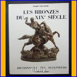 LES BRONZES DU XIXe SIÈCLE Dictionnaire des Sculpteurs Pierre Kjellberg 1996