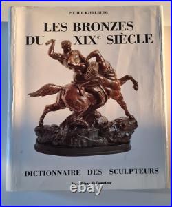 Livre Les Bronzes du XIX siècles dictionnaire des sculpteurs